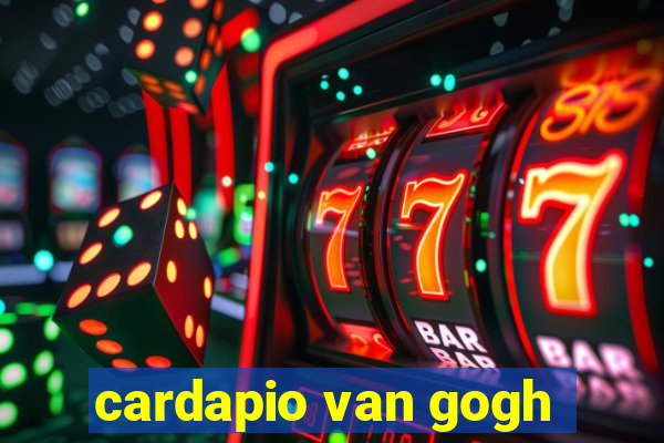 cardapio van gogh